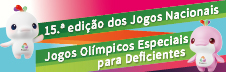15.ª edição dos Jogos Nacionais Jogos Olímpicos Especiais para Deficiêntes   